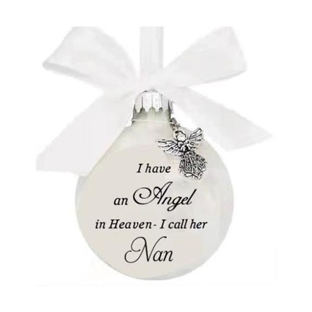 "I Have An Angel In Heaven," Memorial Ornament